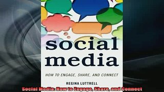 READ book  Social Media How to Engage Share and Connect Full EBook