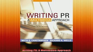 READ book  Writing PR A Multimedia Approach Free Online
