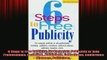 READ book  6 Steps to Free Publicity For Corporate Publicists or Solo Professionals Full Free