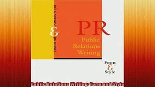 READ book  Public Relations Writing Form and Style Free Online