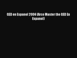 Read GED en Espanol 2004 (Arco Master the GED En Espanol) PDF Online