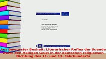 PDF  Aus bewusster Bosheit Literarischer Reflex der Suende wider den Heiligen Geist in der Free Books