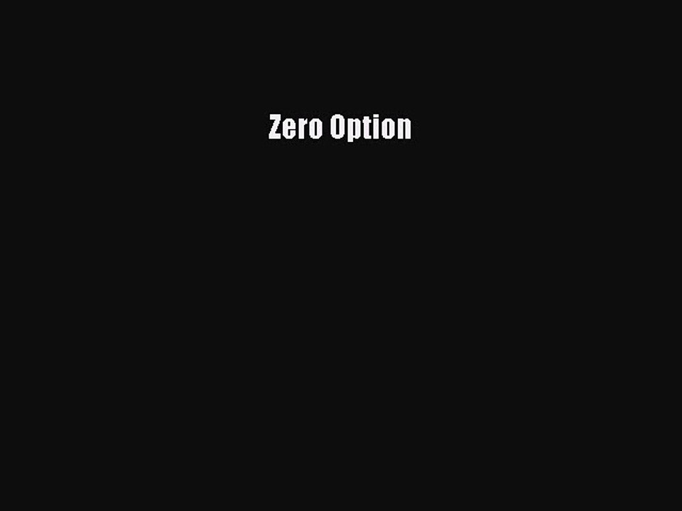 Download Zero Option PDF Online