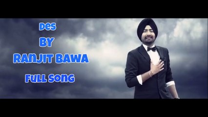 Des Full Song  Love Punjab (Original)  Ranjit Bawa  Latest Punjabi Songs 2016  HD