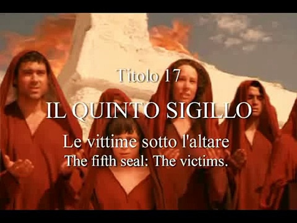 Apocalisse della Bibbia 20 -Il Quinto sigillo-Le Vittime