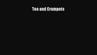 [DONWLOAD] Tea and Crumpets  Full EBook