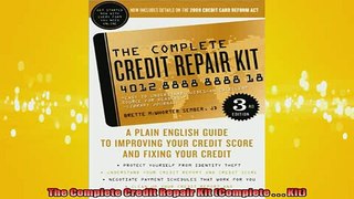 READ book  The Complete Credit Repair Kit Complete    Kit Full EBook