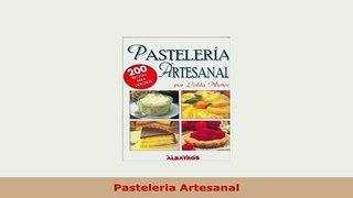PDF  Pasteleria Artesanal Download Full Ebook