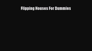 PDF Flipping Houses For Dummies Free Books