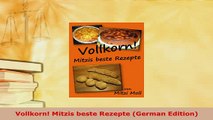 Download  Vollkorn Mitzis beste Rezepte German Edition Read Full Ebook