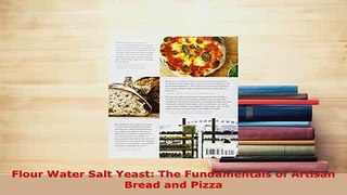 Download  Flour Water Salt Yeast The Fundamentals of Artisan Bread and Pizza Download Online