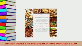 Download  Artisan Pizza and Flatbread in Five Minutes a Day PDF Full Ebook