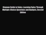 Read Glannon Guide to Sales: Learning Sales Through Multiple-Choice Questions and Analysis