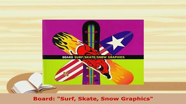 Download Board Surf Skate Snow Graphics Free Books