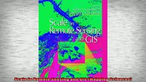 READ book  Scale in Remote Sensing and GIS Mapping Sciences Full Ebook Online Free
