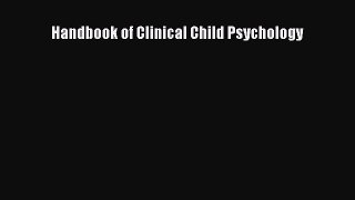 Download Handbook of Clinical Child Psychology PDF Free