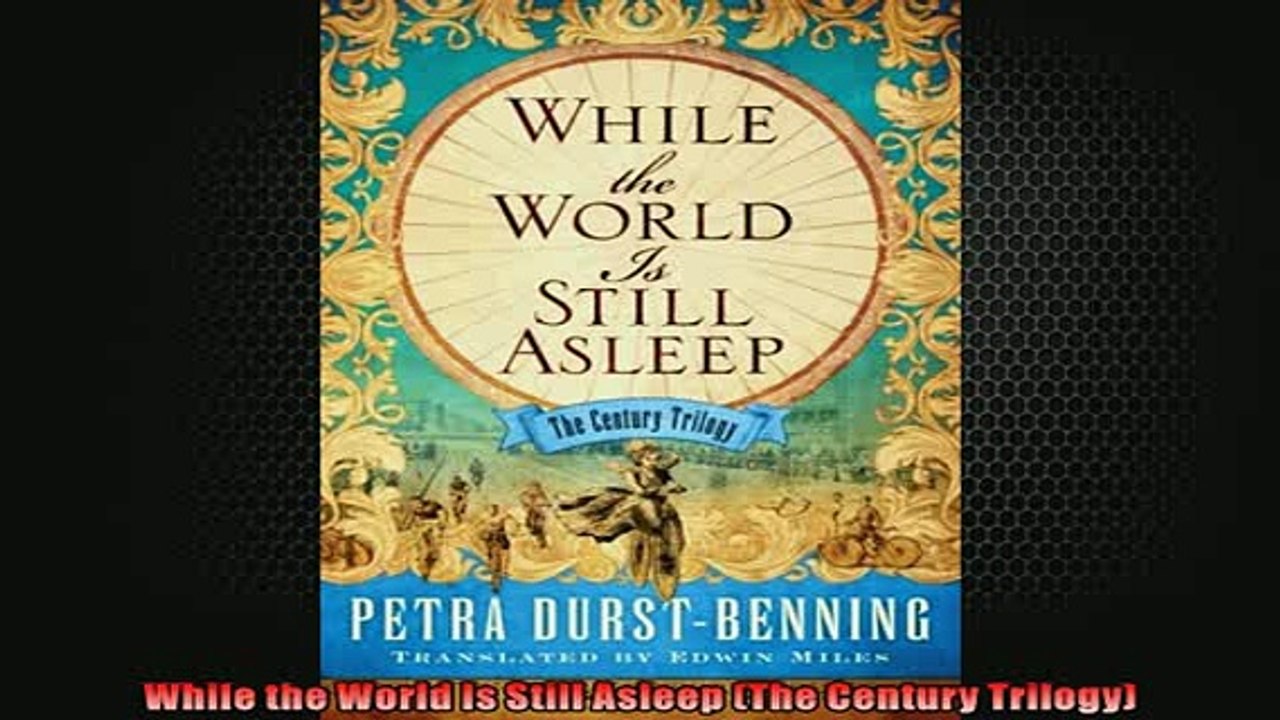 READ book  While the World Is Still Asleep The Century Trilogy  FREE BOOOK ONLINE