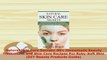 PDF  Natural Skin Care Secrets 80 Homemade Beauty Treatments and Skin Care Recipes For  EBook