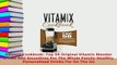 Download  Vitamix Cookbook Top 50 Original Vitamix Blender Drinks And Smoothies For The Whole Download Online