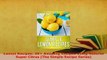 PDF  Lemon Recipes 30 Amazing Recipes Using Natures Super Citrus The Simple Recipe Series Read Online