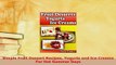Download  Simple Fruit Dessert Recipes Yogurts and Ice Creams For Hot Summer Days PDF Online