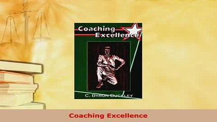 PDF  Coaching Excellence Read Online