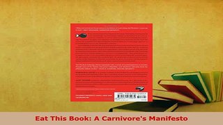 Download  Eat This Book A Carnivores Manifesto Download Full Ebook