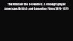 [PDF] The Films of the Seventies: A Filmography of American British and Canadian Films 1970-1979