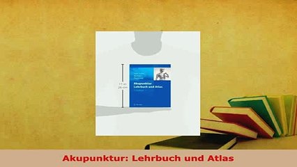 PDF  Akupunktur Lehrbuch und Atlas  Read Online