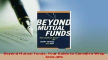 PDF  Beyond Mutual Funds Your Guide to Canadian Wrap Accounts Read Online