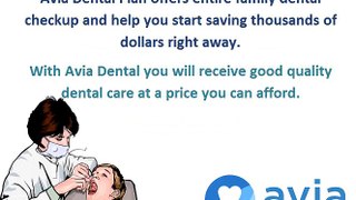 Family Dental Plan By AviaDental