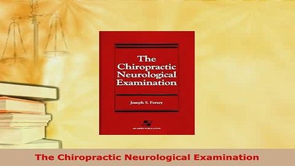 PDF  The Chiropractic Neurological Examination  Read Online