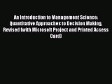 Read An Introduction to Management Science: Quantitative Approaches to Decision Making Revised