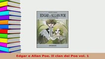 PDF  Edgar e Allan Poe Il clan dei Poe vol 1 Ebook