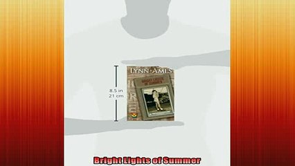 READ book  Bright Lights of Summer  FREE BOOOK ONLINE