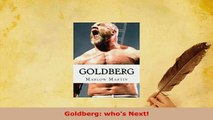 Download  Goldberg whos Next  EBook