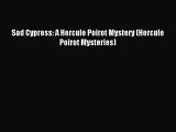Download Sad Cypress: A Hercule Poirot Mystery (Hercule Poirot Mysteries) PDF Online