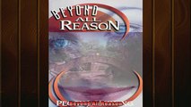 READ THE NEW BOOK   Beyond All Reason  FREE BOOOK ONLINE