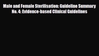 [PDF] Male and Female Sterilisation: Guideline Summary No. 4: Evidence-based Clinical Guidelines