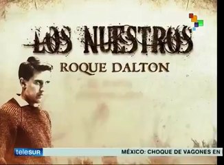 Roque Dalton, el poeta guerrillero