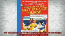 READ book  The Case of the NotSoNice Nurse A Nancy Clue and Cherry Aimless Mystery Maney Mabel  FREE BOOOK ONLINE
