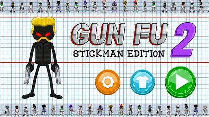 Gun Fu Stick Man VI