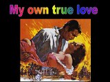 My own true love - Tara's theme by 