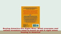 PDF  Buying America the Right Way What overseas real estate investors need to know to get it Download Full Ebook