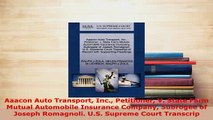 Download  Aaacon Auto Transport Inc Petitioner V State Farm Mutual Automobile Insurance Company Free Books
