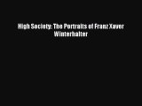 [Download PDF] High Society: The Portraits of Franz Xaver Winterhalter PDF Free