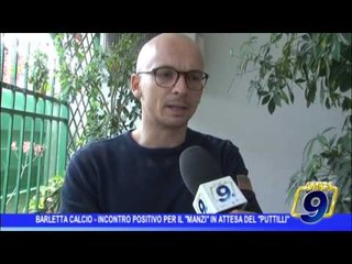 Barletta Calcio | Incontro positivo per il "Manzi" in attesa del "Puttilli"