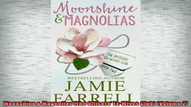 READ THE NEW BOOK   Moonshine  Magnolias The Officers ExWives Club Volume 2 READ ONLINE