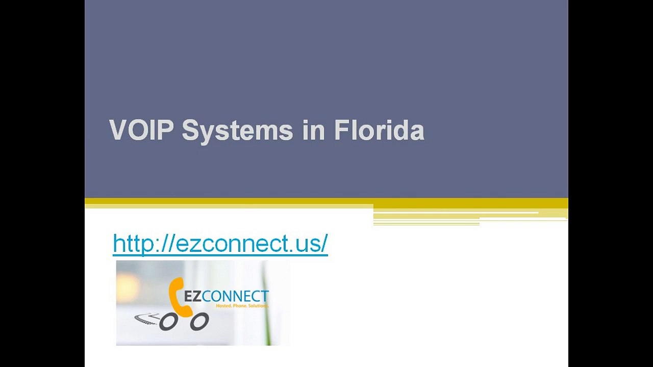 VOIP Systems in Florida - Ezconnect.us