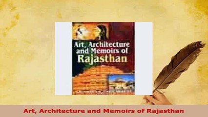 PDF  Art Architecture and Memoirs of Rajasthan Download Full Ebook